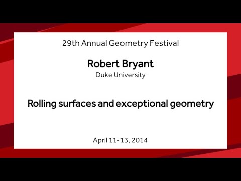 Rolling surfaces and exceptional geometry - Robert Bryant