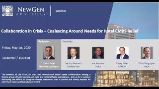 Collaboration in Crisis - Coalescing Around Needs for Hotel CMBS Relief