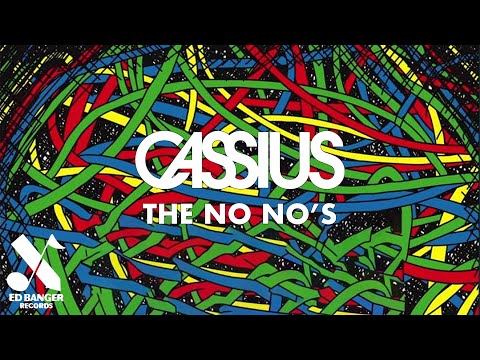 Cassius - The No No's (Official Audio)