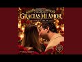 Gracias mi amor