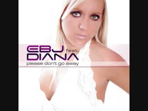 EBJ feat. Diana - Please Don't Go Away (Soulcry vs. Gainworx Radio Edit)