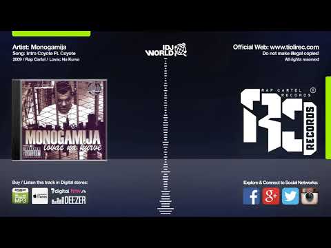 Monogamija - 1. Intro feat. Coyote (Lovac na kurve 2008)