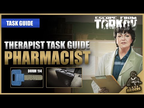 Pharmacist 12.12 (Carbon Case) - Therapist Task Guide - Escape From Tarkov EFT