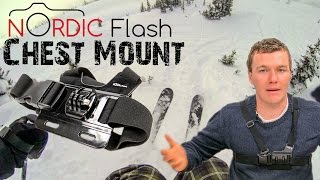 Nordic Flash Chest Mount - A talk about aftermarket Chest Mounts