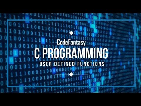 Functions In C Programming User Defined Functions Code Fantasy Tutorial