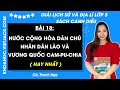 Giải sgk Lịch sử và Địa lí lớp 5 Bài 18: Nước Cộng hoà Dân chủ Nhân dân Lào