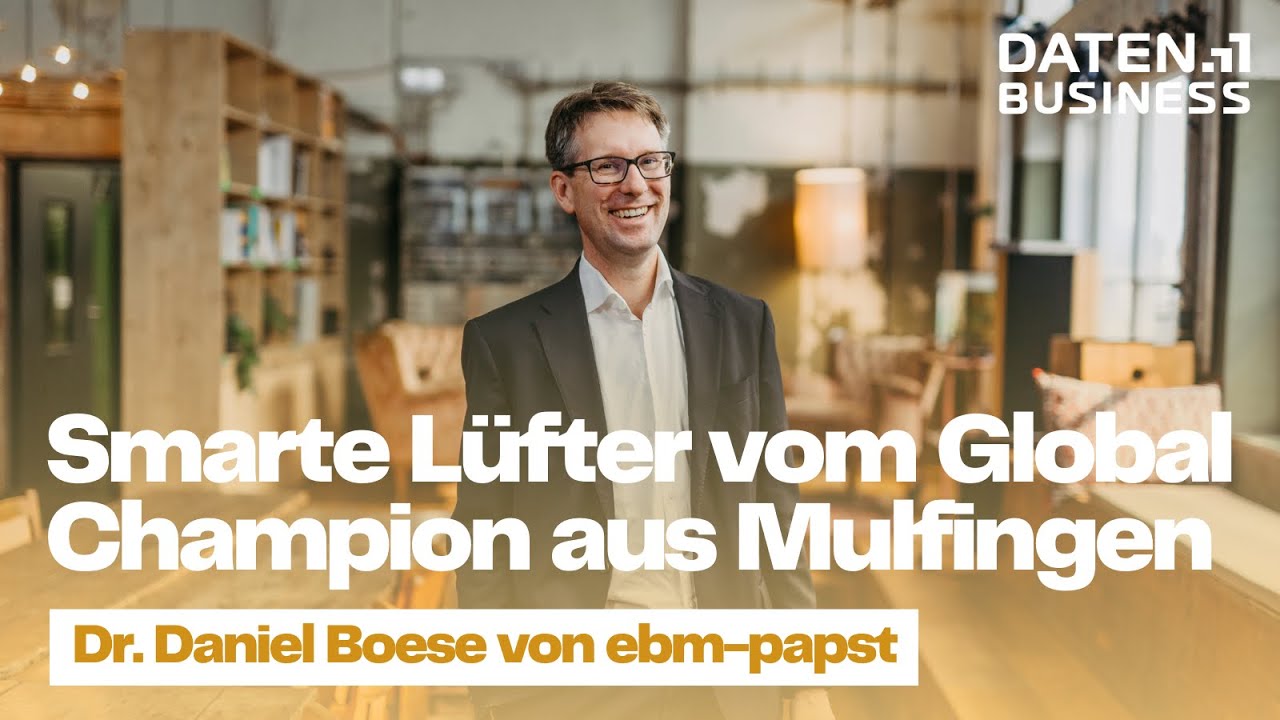 KI beim Weltmarktführer für Lüfter und Ventilatoren - Dr. Daniel Boese - ebm-papst - data:unplugged