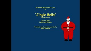 Jingle Bells - Instrumental + lyrics - Traditional