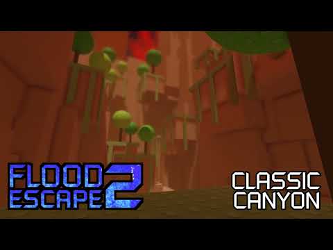 Flood Escape 2 OST - Classic Canyon