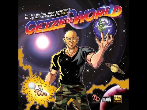 Ceize The World - Ceez
