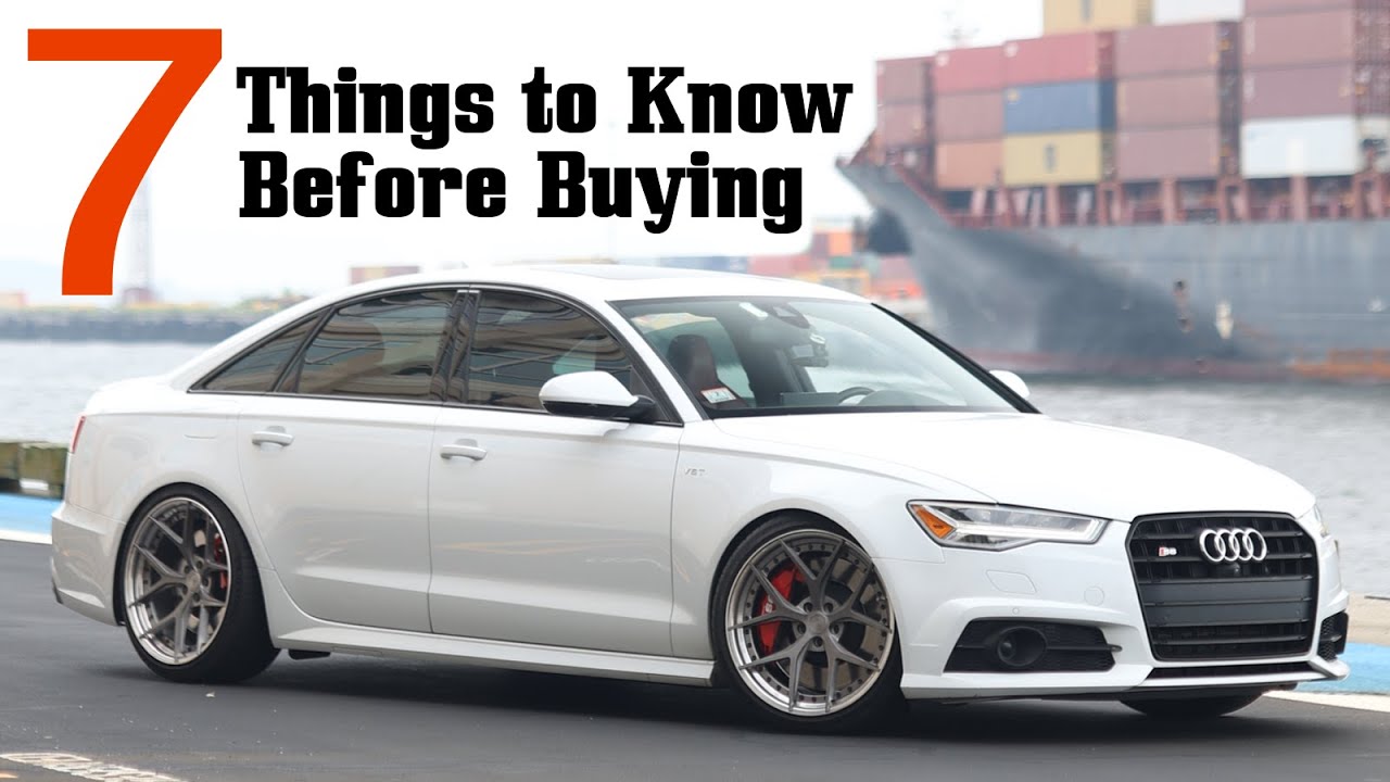 7 Things To Know Before Buying A C7/C7.5 Audi S6