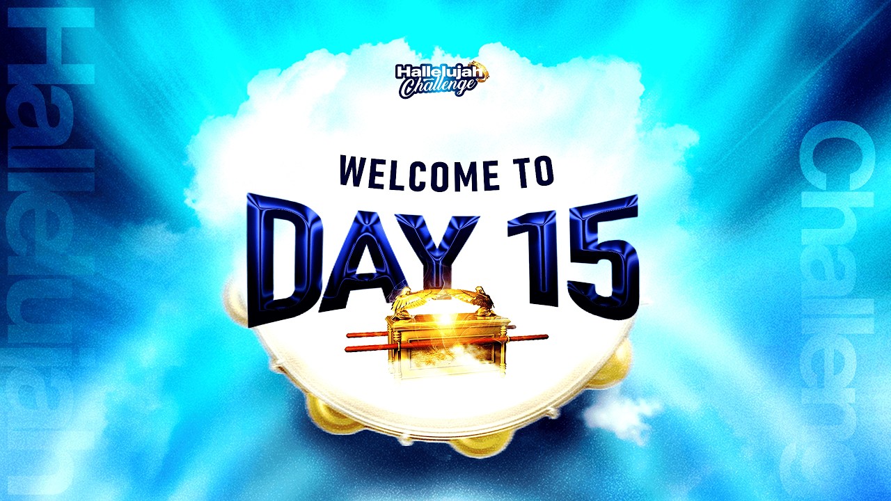 HALLELUJAH CHALLENGE || FEB 2026 || DAY 15