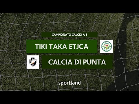 HIGHLIGHTS • Calcio a 5 • Tiki Taka Etjca vs Calcia di Punta