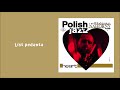 Włodzimierz Nahorny Trio - List pedanta [Official Audio]