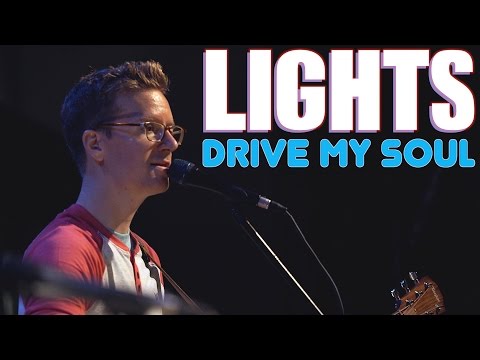 LIGHTS - Drive My Soul by Cory Allen Staats [LIVE]