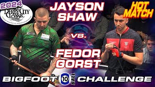 JAYSON SHAW vs FEDOR GORST - 2024 Derby City Classic Bigfoot 10-Ball Challenge