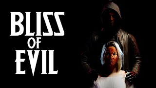 Bliss Of Evil | Official Trailer | Horror Brains