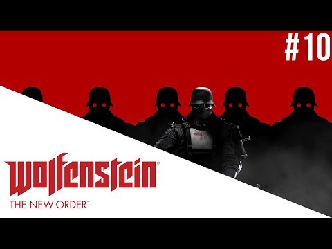 Wolfenstein The New Order Odc. 10 - Projekt "Szept"