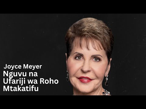 Nguvu na Ufariji wa Roho Mtakatifu 🤗 Joyce Meyer