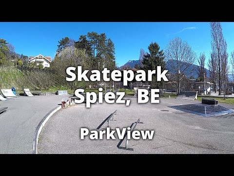Skatepark Spiez, BE / Schweiz (2017 | #ParkView 49)