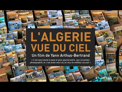 L'Algérie vue du ciel  -  Bande-annonce