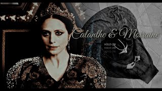 Queen Calanthe & Moiraine Sedai | Hold On