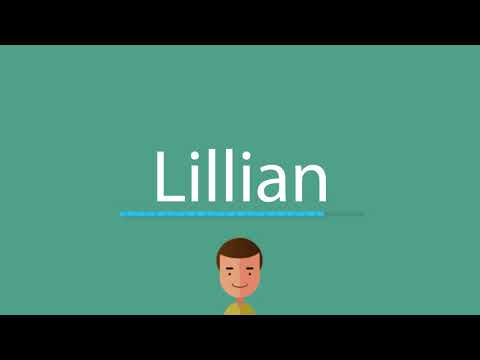 Lillian pronunciation