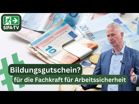 Fachkraft für Arbeitssicherheit (Sifa) mit Bildungsgutschein? (2025)