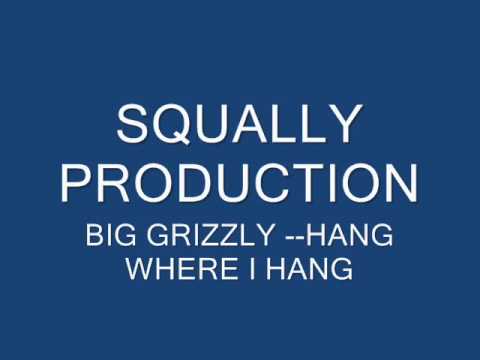squally presents big grizzly