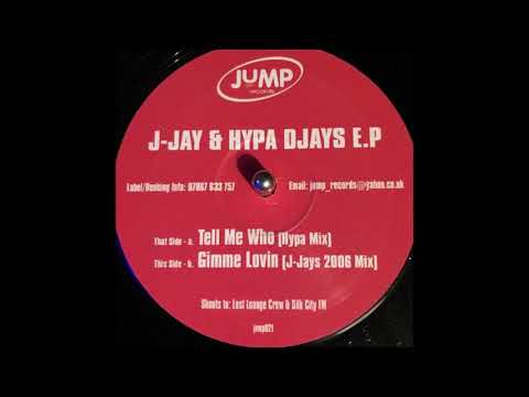 Jump Records 21 - J-Jays & Hypa Djays E.P - Gimme Lovin  (J-Jays 2006 Mix)