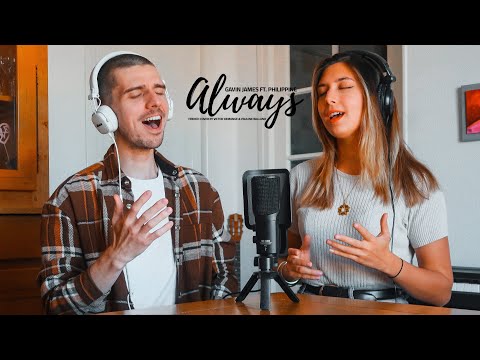 Gavin James Ft. Philippine - Always (FRENCH COVER BY VICTOR DEMANGE & PAULINE BALLAND)