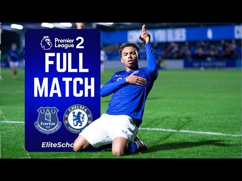 Full Match Everton U21 vs Chelsea U21 | Premier League 2 | 31/10/25