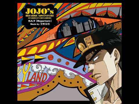 Jojo's Bizarre Adventure: Stardust Crusaders OST - Jotaro's Theme