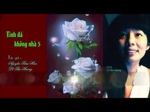 Tình đá không nhà 5 Sheet - Lê Thu Hương