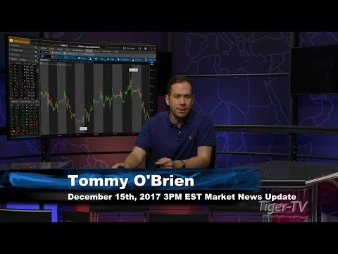 December 15th 3PM EST Market Update with Tommy O'Brien on TFNN
