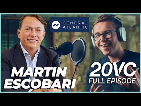 Martin Escobari: How to Invest During a Recession; Negotiation Tips; Developing Markets | 20VC #948
