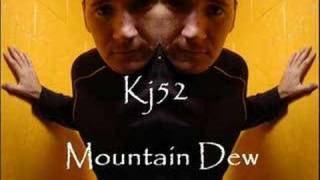 Kj52 - Mountain Dew