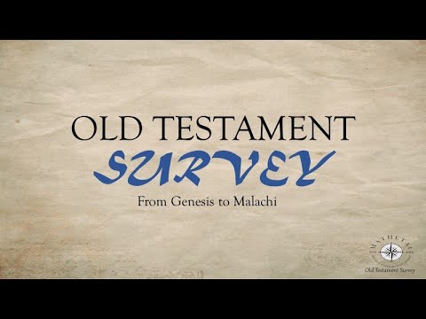 Old Testament Survey Part 1A - Introduction to the Old Testament