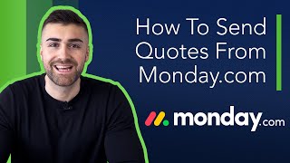 Send Quotes & Invoices From Monday.com | How To Send Quotes & Invoices | 2022