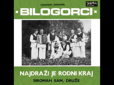 Ansambl Bilogorci 1969 - Najdraži je rodni kraj