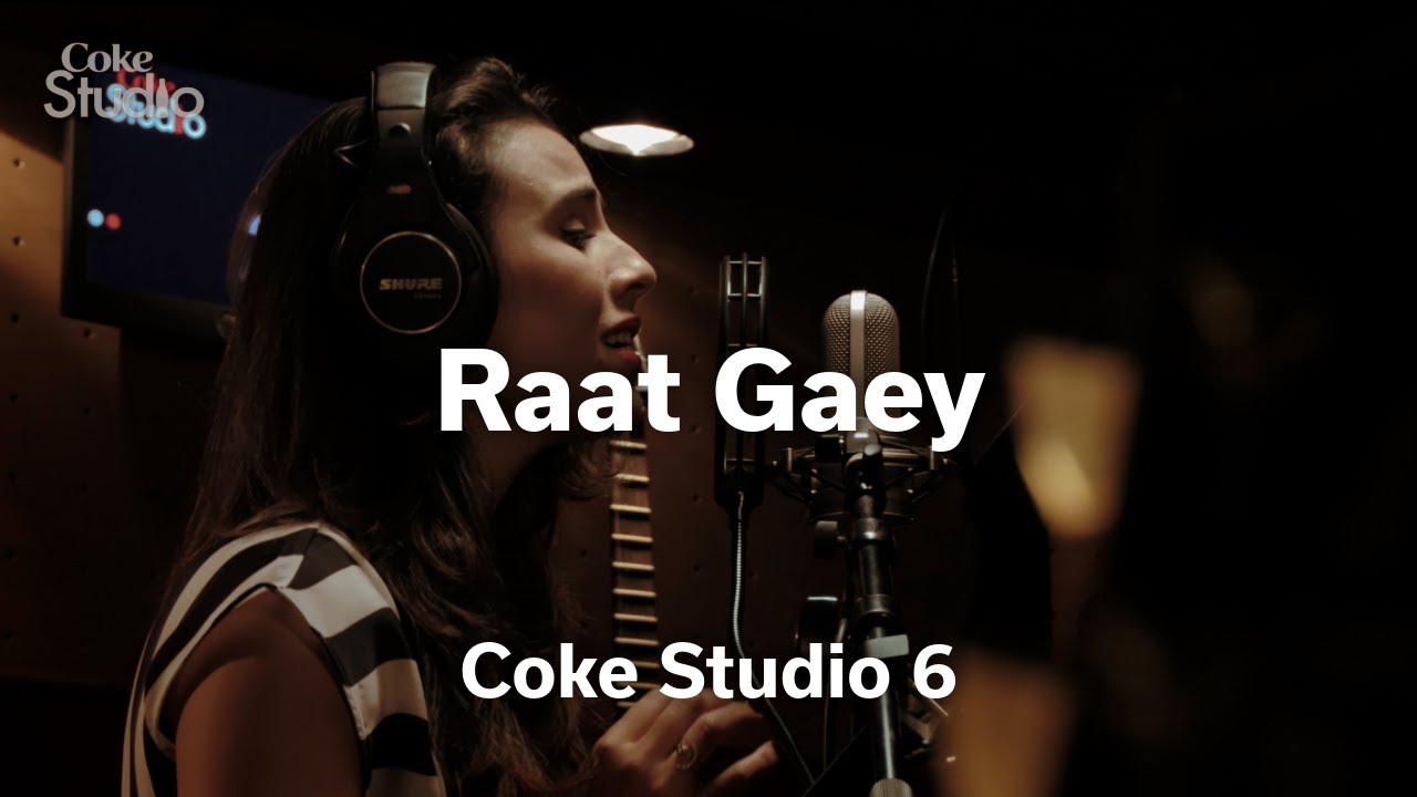 Raat Gaey Lyrics  | Coke Studio Pakistan – Season 6 | Zoe Viccaji