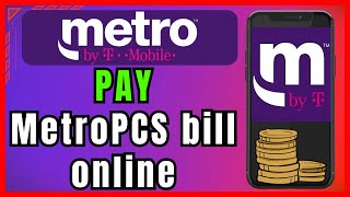 How to Pay Metropcs Bill Online❗(Step-by-Step Guide)✅