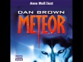 Dan Brown - Meteor.wmv