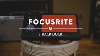 Video thumbnail for Focusrite itrack Dock | Reverb Demo Video by Reverb