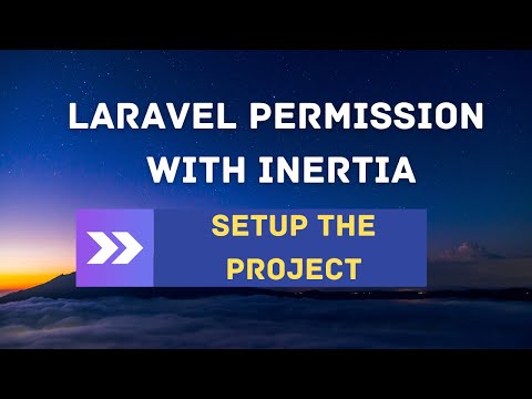 Laravel Permission with Inertia Set up the Project