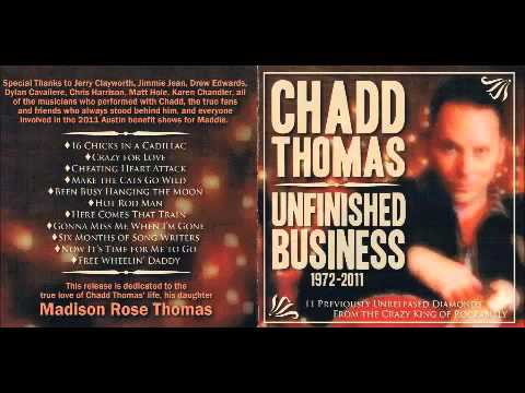 Chadd Thomas & the Crazy Kings - Now It's Time For Me To Go
