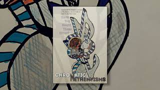 Video: CHROMATIC METHENYISMS