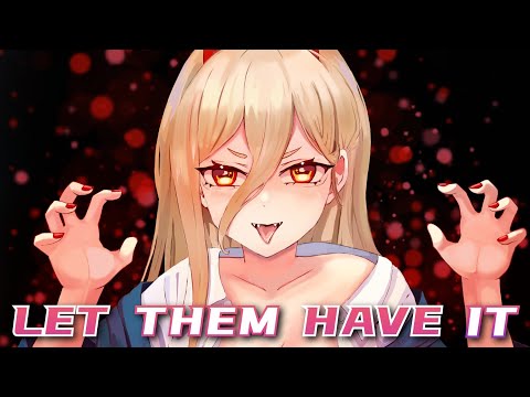 Nightcore - LET THEM HAVE IT (ANGELPLAYA)