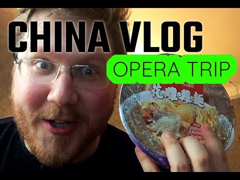 China VLOG - Opera Trip (Summer 2018) - Sergey Kaydalov