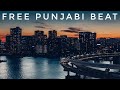 Free Punjabi Beat No Copyright Punjabi Music Tag Free Beats Amby Vlog Music Music For Songs